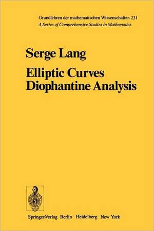 Elliptic Curves: Diophantine Analysis de S. Lang