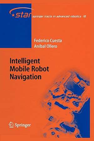 Intelligent Mobile Robot Navigation de Federico Cuesta