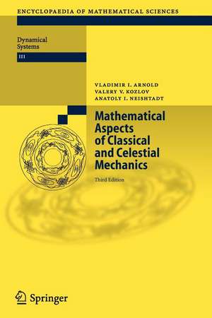 Mathematical Aspects of Classical and Celestial Mechanics de Vladimir I. Arnold