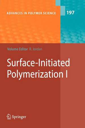 Surface-Initiated Polymerization I de Rainer Jordan