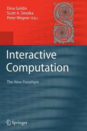 Interactive Computation: The New Paradigm de Dina Goldin