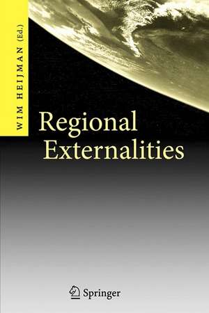 Regional Externalities de Wim Heijman