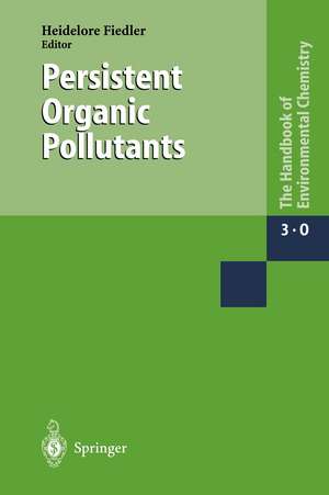 Persistent Organic Pollutants de Heidelore Fiedler