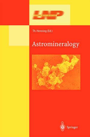 Astromineralogy de Thomas Henning