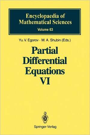 Partial Differential Equations VI: Elliptic and Parabolic Operators de Yu.V. Egorov