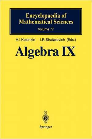 Algebra IX: Finite Groups of Lie Type Finite-Dimensional Division Algebras de A.I. Kostrikin