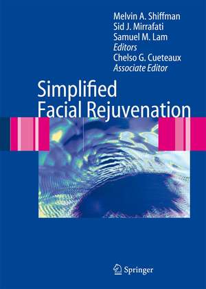 Simplified Facial Rejuvenation de Melvin A. Shiffman