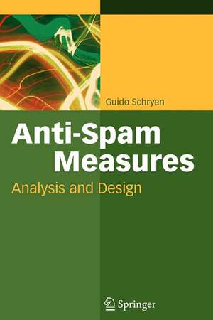 Anti-Spam Measures: Analysis and Design de Guido Schryen