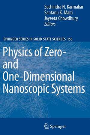 Physics of Zero- and One-Dimensional Nanoscopic Systems de Sachindra Nath Karmakar