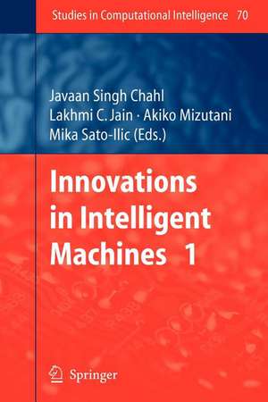 Innovations in Intelligent Machines - 1 de Javaan Singh Chahl