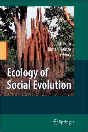 Ecology of Social Evolution de Judith Korb