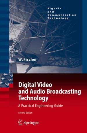 Digital Video and Audio Broadcasting Technology