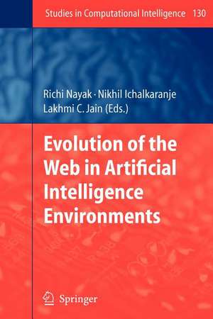 Evolution of the Web in Artificial Intelligence Environments de Richi Nayak