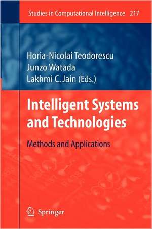 Intelligent Systems and Technologies: Methods and Applications de Horia-Nicolai Teodorescu