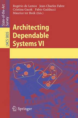 Architecting Dependable Systems VI de Rogério de Lemos