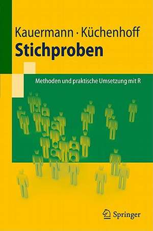 Stichproben: Methoden und praktische Umsetzung mit R de Göran Kauermann