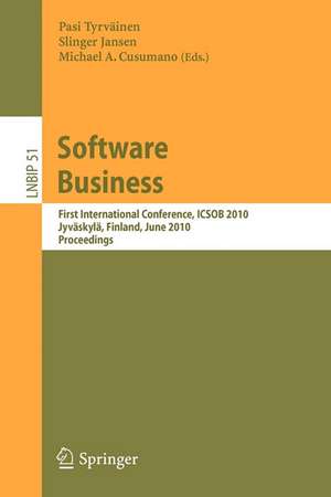 Software Business: First International Conference, ICSOB 2010, Jyväskylä, Finland, June 21-23, 2010, Proceedings de Pasi Tyrväinen