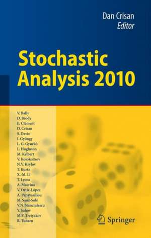 Stochastic Analysis 2010 de Dan Crisan