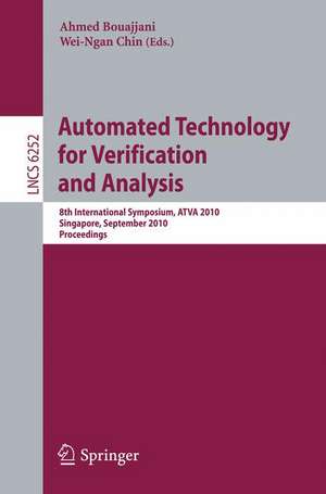 Automated Technology for Verification and Analysis: 8th International Symposium, ATVA 2010, Singapore, September 21-24, 2010, Proceedings de Ahmed Bouajjani