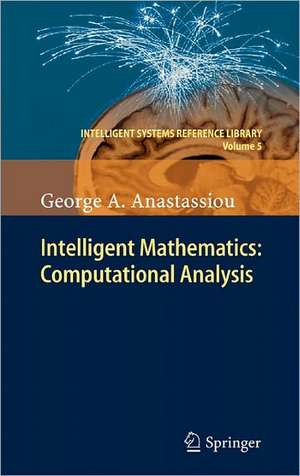 Intelligent Mathematics: Computational Analysis de George A. Anastassiou