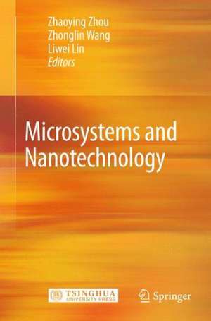 Microsystems and Nanotechnology de Zhaoying Zhou