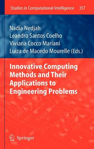 Innovative Computing Methods and their Applications to Engineering Problems de Nadia Nedjah