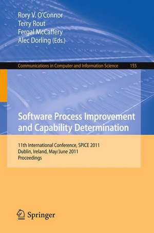 Software Process Improvement and Capability Determination: 11th International Conference, SPICE 2011, Dublin, Ireland, May 30 – June 1, 2011. Proceedings de Rory O'Connor