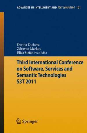 Third International Conference on Software, Services & Semantic Technologies S3T 2011 de Darina Dicheva