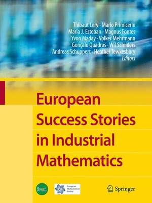 European Success Stories in Industrial Mathematics de Thibaut Lery