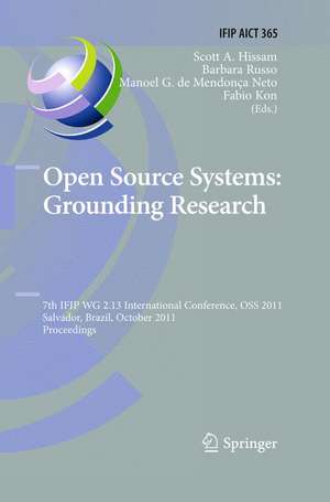 Open Source Systems: Grounding Research: 7th IFIP 2.13 International Conference, OSS 2011, Salvador, Brazil, October 6-7, 2011, Proceedings de Scott Hissam