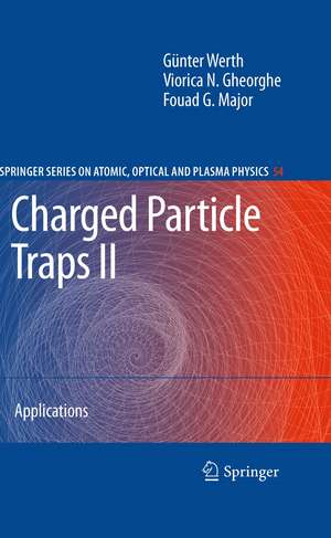 Charged Particle Traps II: Applications de Günther Werth