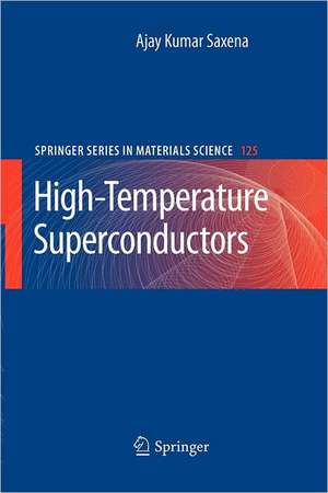 High-Temperature Superconductors de Ajay Kumar Saxena