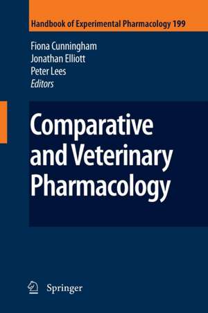 Comparative and Veterinary Pharmacology de Fiona Cunningham