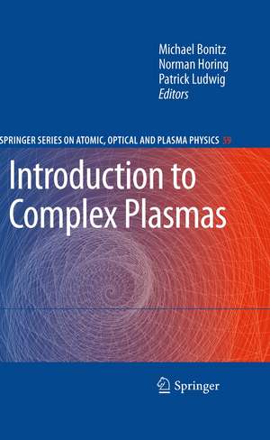 Introduction to Complex Plasmas de Michael Bonitz