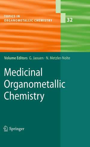 Medicinal Organometallic Chemistry de Gérard Jaouen