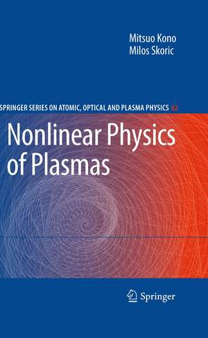 Nonlinear Physics of Plasmas de Mitsuo Kono