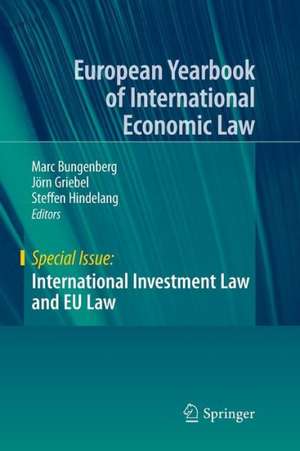 International Investment Law and EU Law de Marc Bungenberg