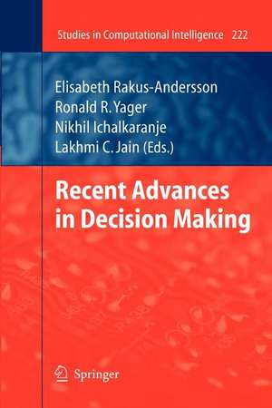 Recent Advances in Decision Making de Elisabeth Rakus-Andersson