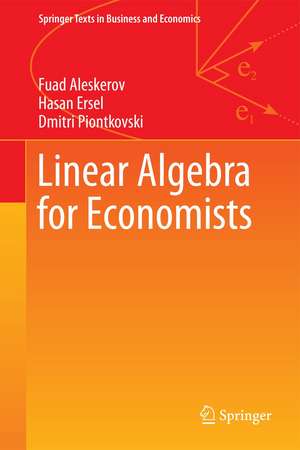 Linear Algebra for Economists de Hasan Ersel