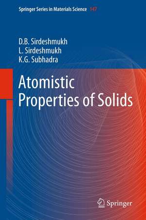 Atomistic Properties of Solids de Dinker B. Sirdeshmukh