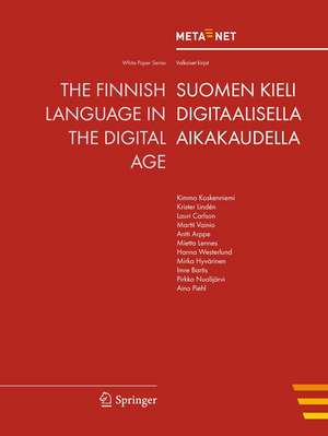 The Finnish Language in the Digital Age de Georg Rehm