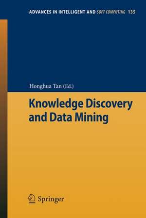 Knowledge Discovery and Data Mining de Honghua Tan