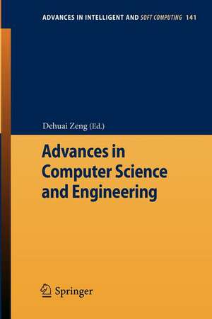 Advances in Computer Science and Engineering de Dehuai Zeng