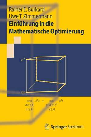 Einführung in die Mathematische Optimierung de Rainer E. Burkard