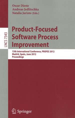 Product-Focused Software Process Improvement: 13th International Conference, PROFES 2012, Madrid, Spain, June 13-15, 2012, Proceedings de Oscar Dieste