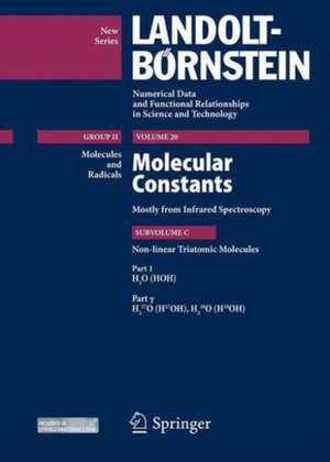 H2O (HOH), Part 1 γ: Molecular constants mostly from Infrared Spectroscopy Subvolume C: Nonlinear Triatomic Molecules de Guy Guelachvili