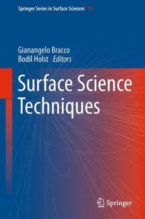 Surface Science Techniques de Gianangelo Bracco