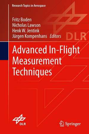 Advanced In-Flight Measurement Techniques de Fritz Boden