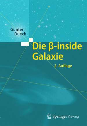 Die beta-inside Galaxie de Gunter Dueck