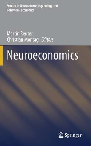 Neuroeconomics de Martin Reuter